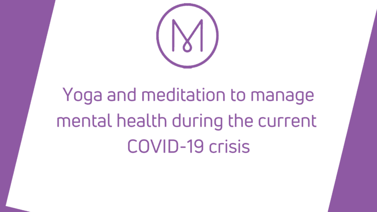 Yoga meditation for mental health during the pandemic