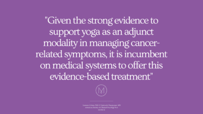 Yoga recommended as adjunct treatment for managing cancer related symptoms