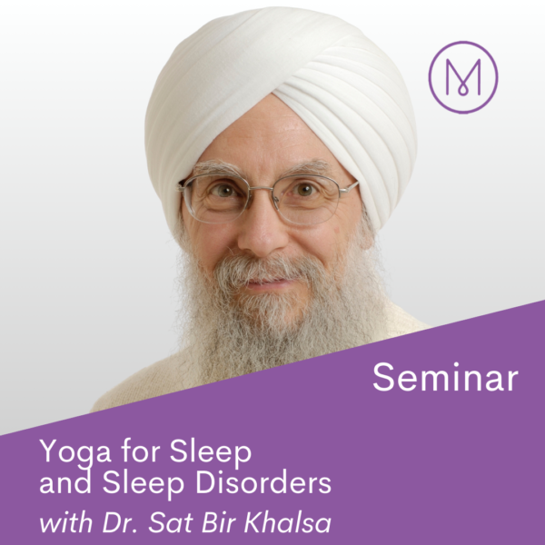 On demand seminar yoga for sleep and sleep disorders with dr sat bir khalsa