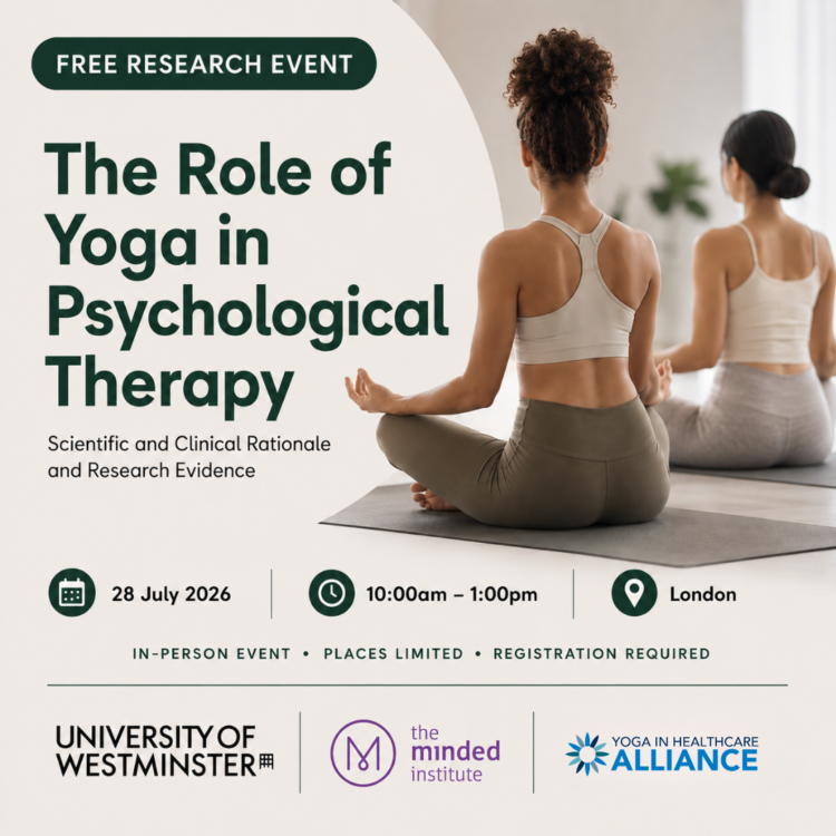 In-Person Research Event The Role of Yoga in Psychological Therapy - Scientific and Clinical Rationale and Research Evidence